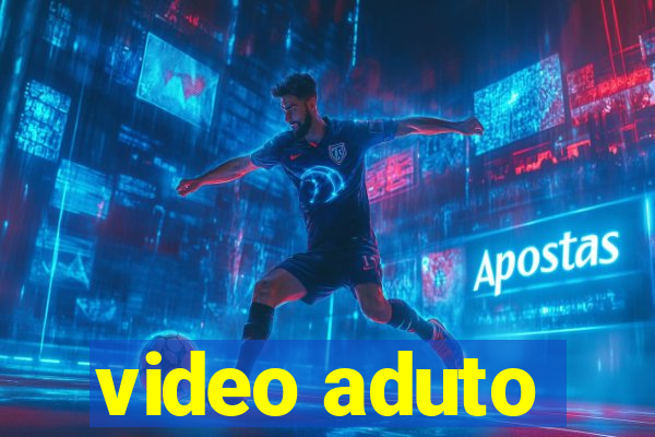 video aduto